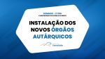 Instalação dos Novos Órgãos Autárquicos