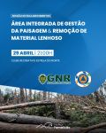 Sess&atilde;o de Esclarecimentos | &Aacute;rea Integrada de Gest&atilde;o da Paisagem e Remo&ccedil;&atilde;o de Material Lenhoso